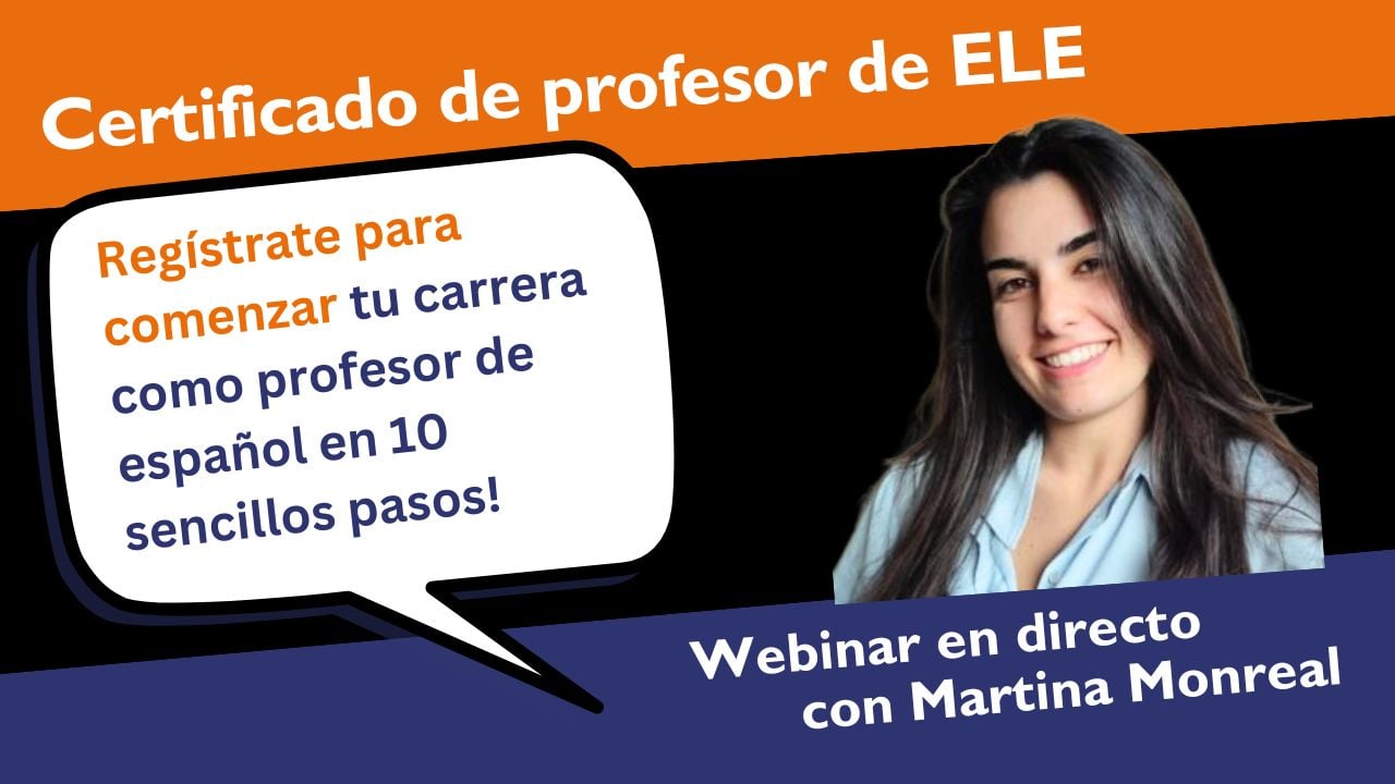 ¡Comienza tu carrera como profesor de español en 10 sencillos pasos!